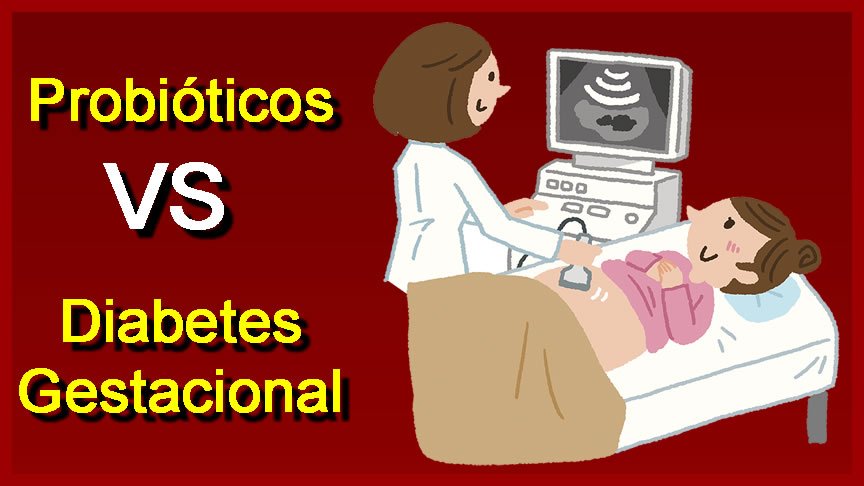 probioticos vs diabetes gestacional